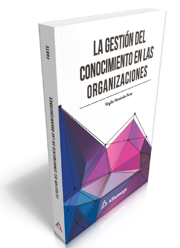La gestion del conocimiento en las organizaciones | Hernandez Hernandez