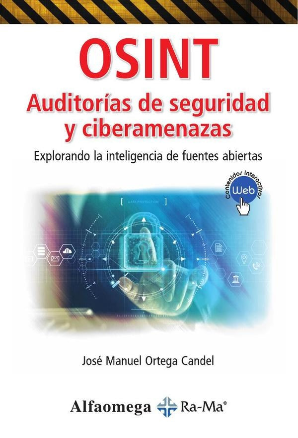 OSINT_auditorias de Seguridad y Ciberamenazas | Jos?ManuelOrtega Candel