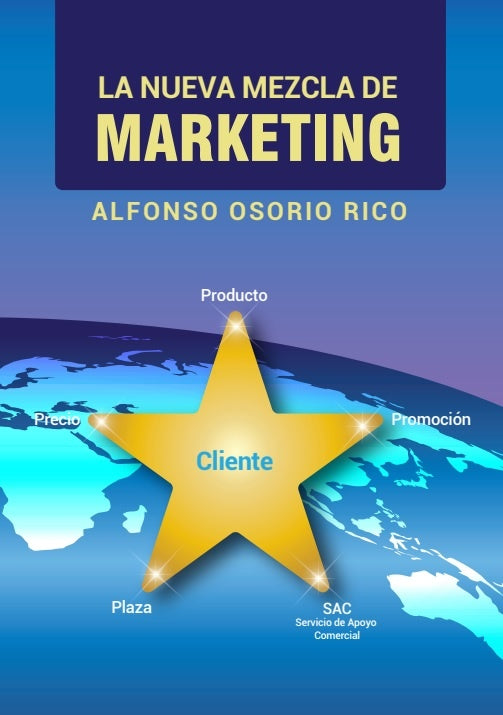 La nueva mezcla de marketing | AlfonsoOsorio Rico