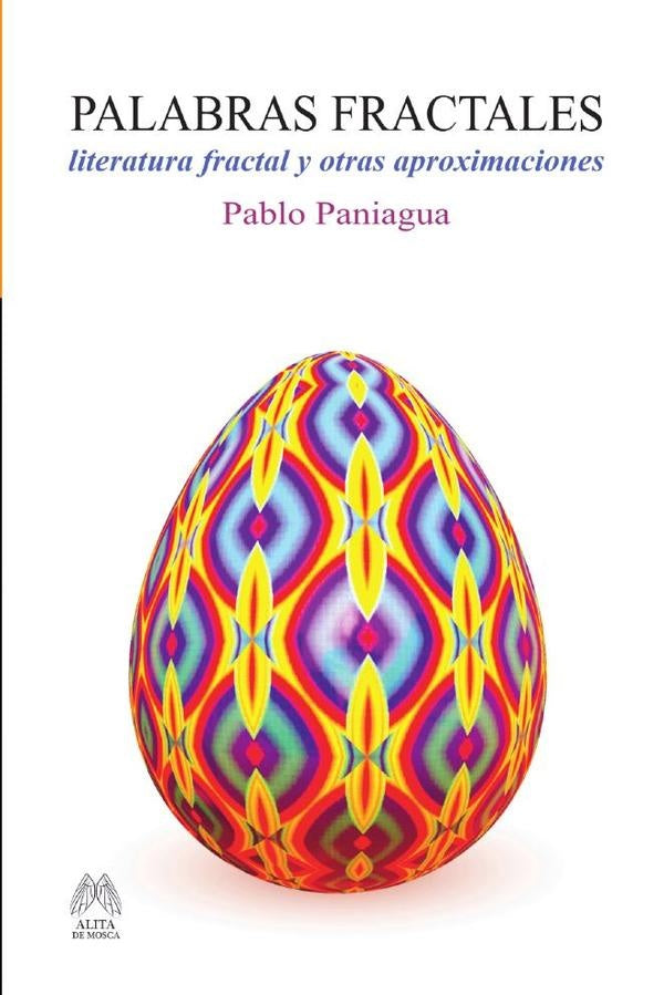 Palabras fractales | PABLO PANIAGUA