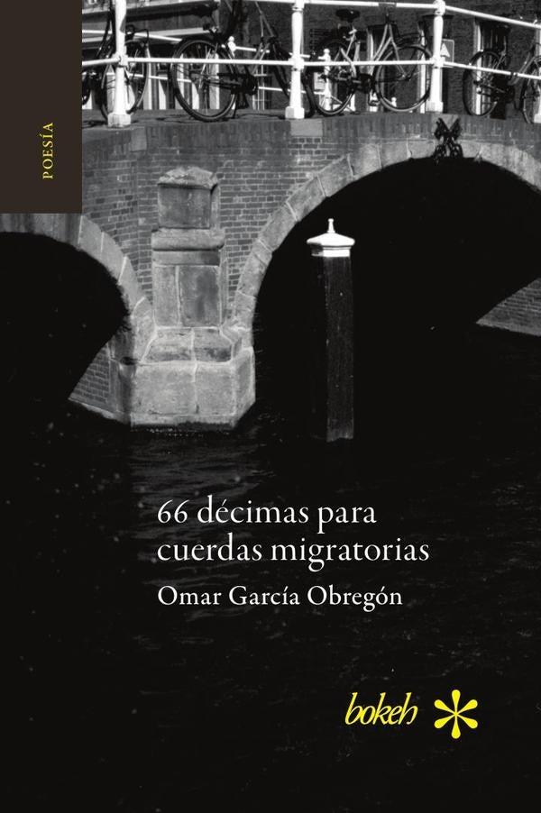 66 d?cimas para cuerdas migratorias | OmarGarc?a Obreg?n