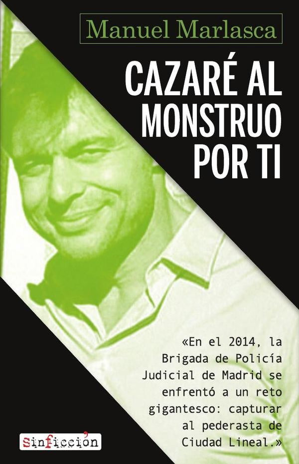 Cazar? al monstruo por ti | Manu Marlasca