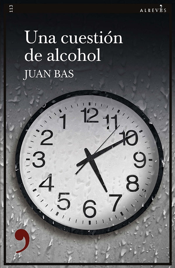 Una cuesti?n de alcohol | Juan Bas