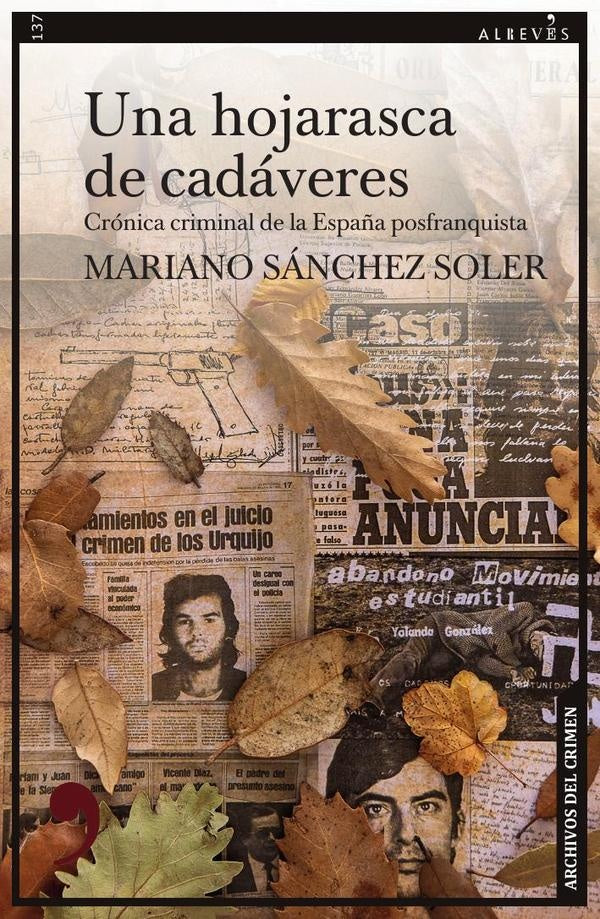 Una hojarasca de cad?veres | MarianoS?nchez Soler