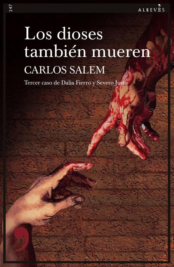 Los dioses tambi?n mueren | Carlos Salem