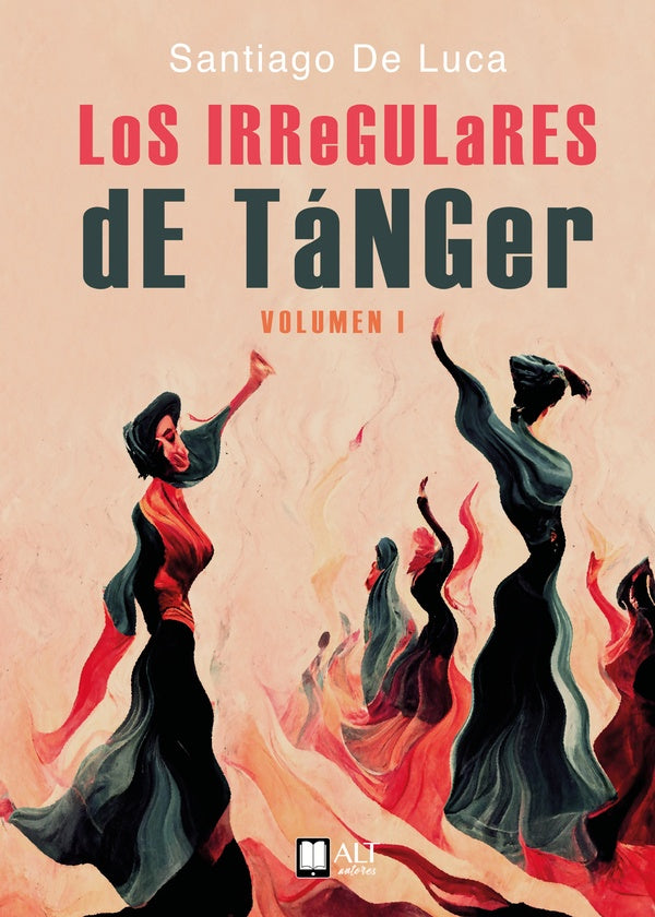 Los irregulares de T?nger | SantiagoDe Luca