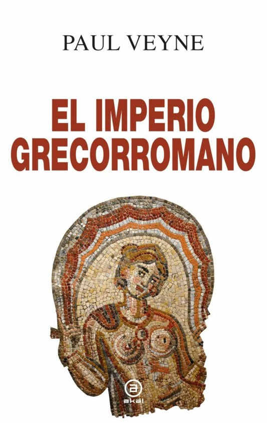 IMPERIO GRECORROMANO | PAUL VEYNE