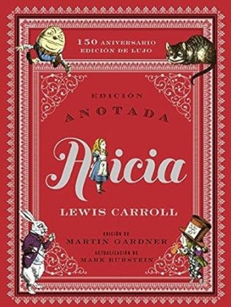 ALICIA ANOTADA | LEWIS CARROLL