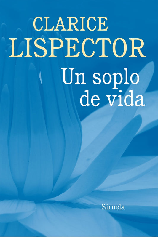 Un soplo de vida | LISPECTOR CLARICE