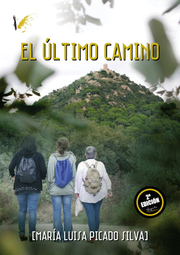 El ?ltimo camino | LuisaPicado Silva