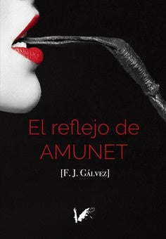 El reflejo de Amunet | F.J. G?lvez