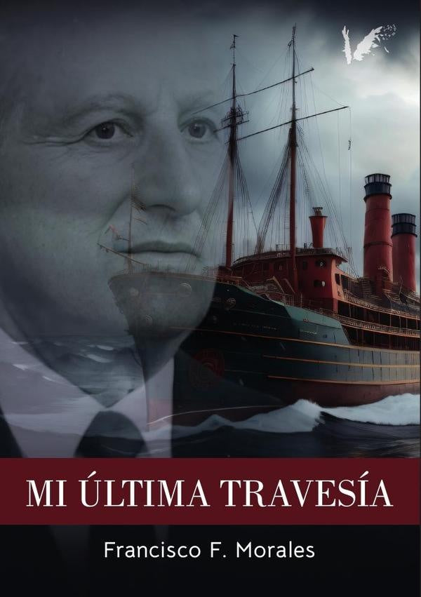 Mi ?ltima traves?a | FranciscoF.Morales Virg?s