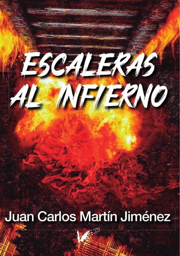 Escaleras al infierno | JuanCarlosMart?n Jim?nez