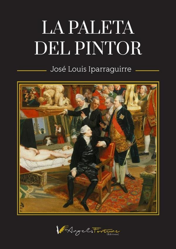 La paleta del pintor | Jos?Louis Iparraguirre