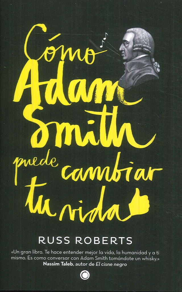 C?mo Adam Smith puede cambiar tu vida | F?lix Alba