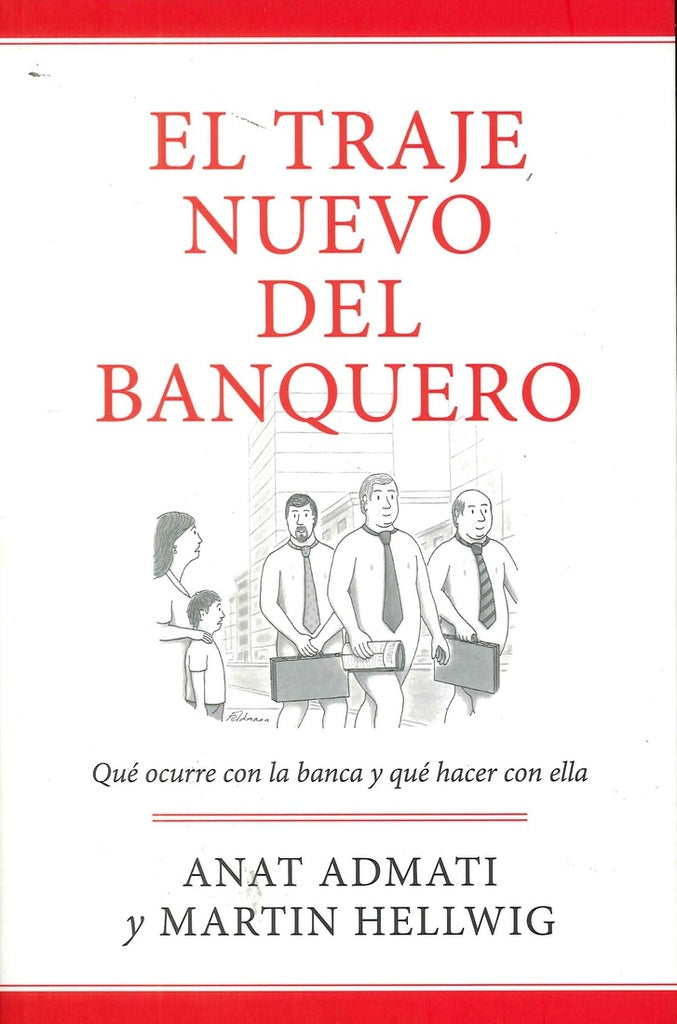 El traje nuevo del banquero | EstherRabasco Esp?riz