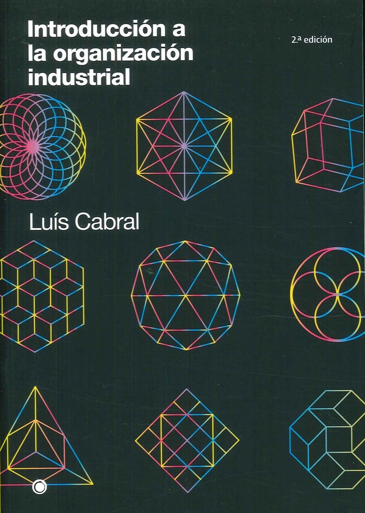 Introducci?n a la organizaci?n industrial | Lu?s Cabral