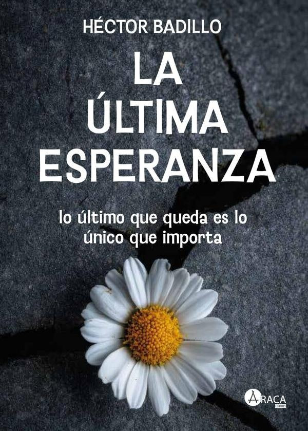 La ?ltima esperanza | Hector Badillo