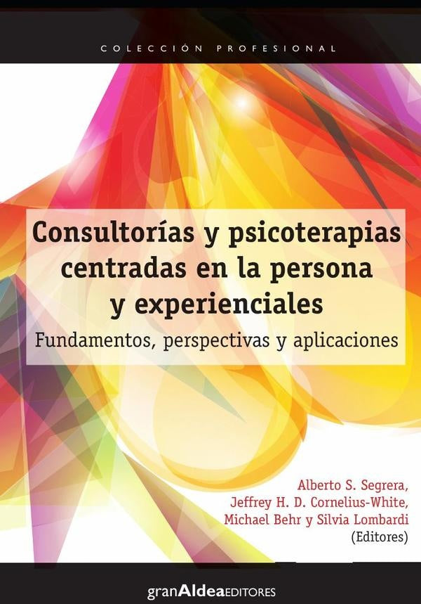 Consultor?as y psicoterapias centradas en la persona y experienciales | Silvia Lombardi