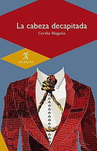 La cabeza decapitada | Cecilia Maga?a