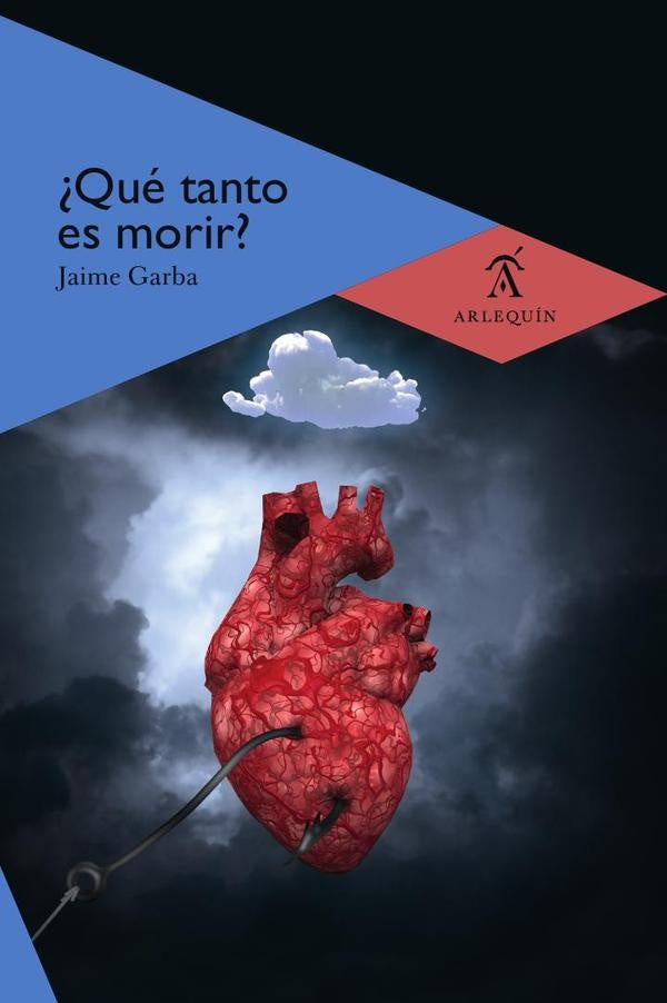 ?Qu? tanto es morir? | Jaime Garba