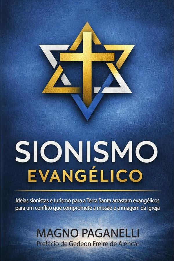 Sionismo evang?lico | Magno(Autor) Paganelli