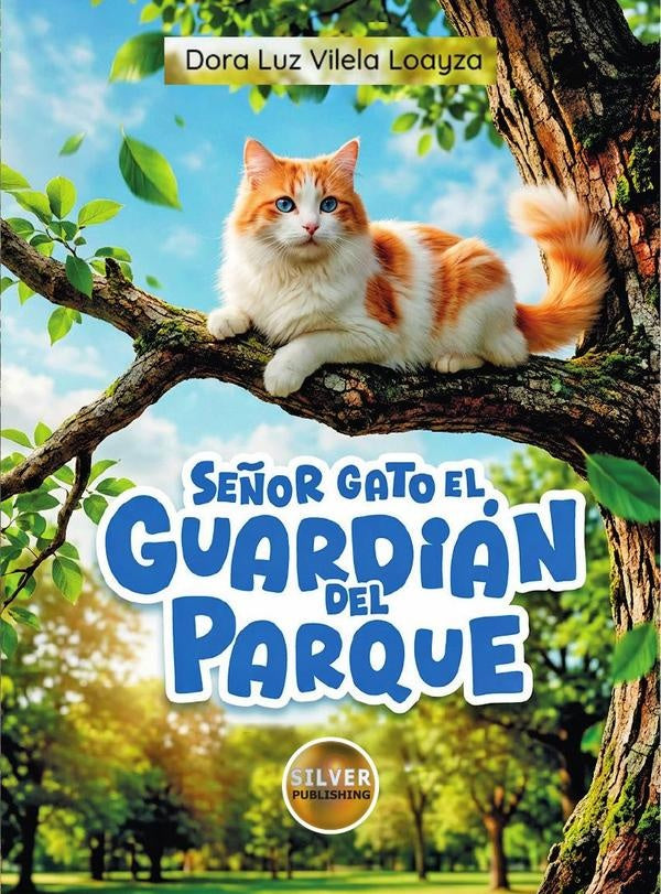 Se?or gato el guardi?n del parque | DoraLuzVilela Loayza