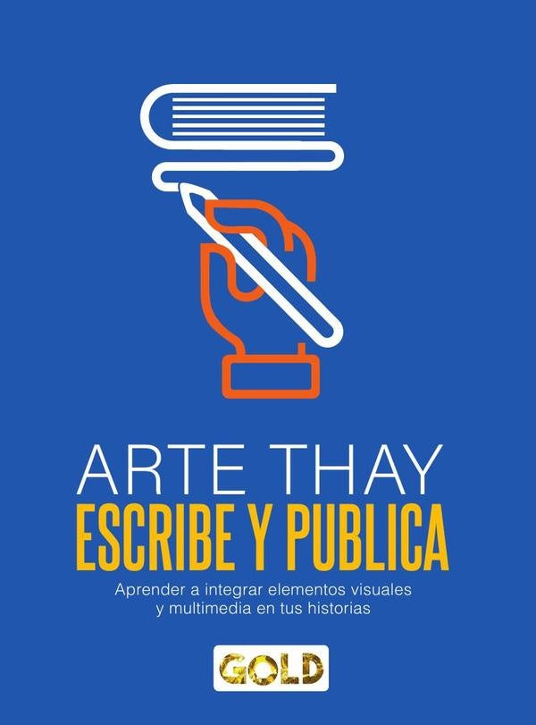 Arte thay, escribe y publica | GiomarEncinas Vargas