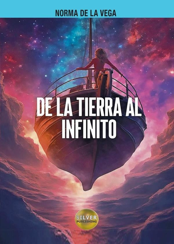 De la Tierra al Infinito | NormaDeLa Vega