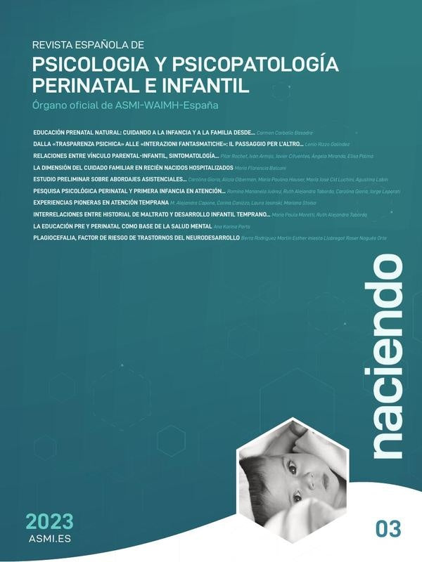 Naciendo: revista espa?ola de psicolog?a y psicopatolog?a perinatal e infantil - 03 | Asociaci?nSaludMentalInfantildesdeGestaci?nASMI-WA