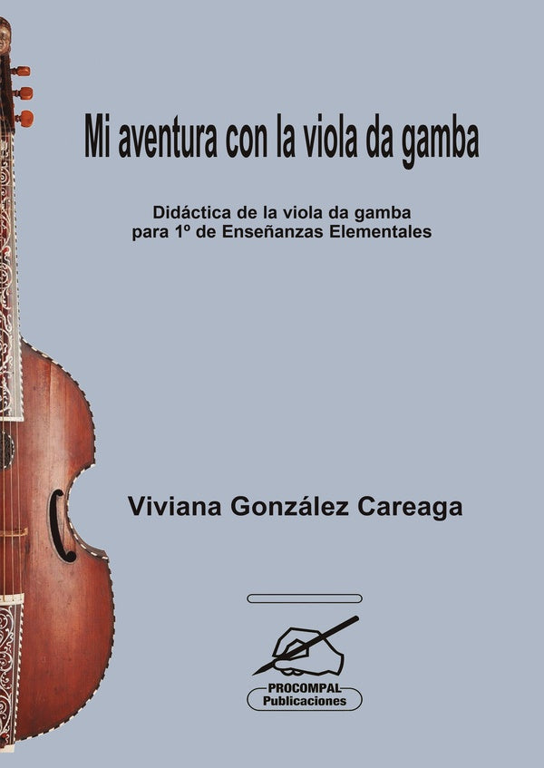 Mi aventura con la viola da gamba | VIVIANAGONZ?LEZ CAREAGA