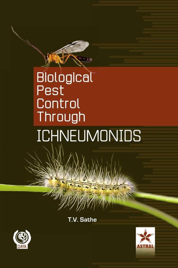 Biological Pest Cantrol Through Ichneumonids | T.V. Sathe