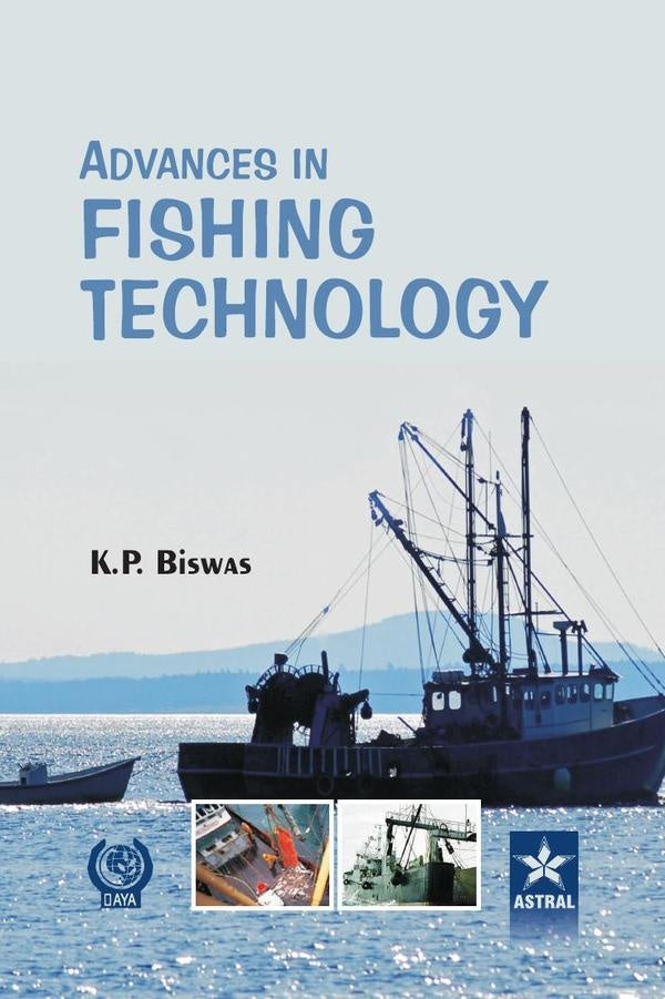 Advances in Fishing Technology | K.P. Biswas