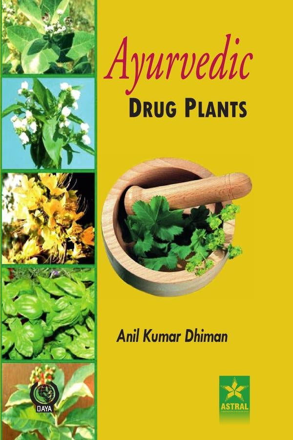 Ayurvedic Drug Plants | AnilKumar Dhiman