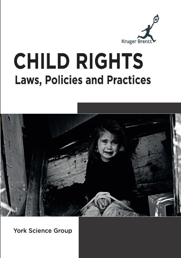 Child Rights: Laws Policies and Practices | YorkScience Group
