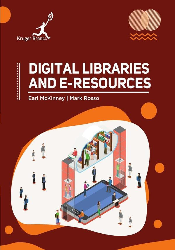 Digital Libraries and Eresources | Earl McKinney
