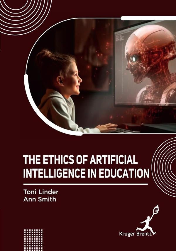 Ethics of Artificial Intelligence In Education | Toni Linder