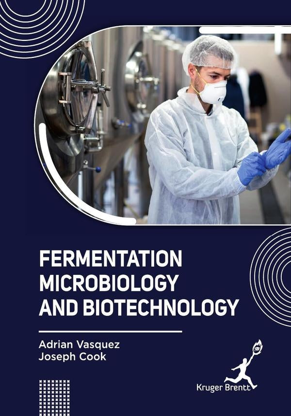 Fermentation Microbiology and Biotechnology | Adrian Vasquez