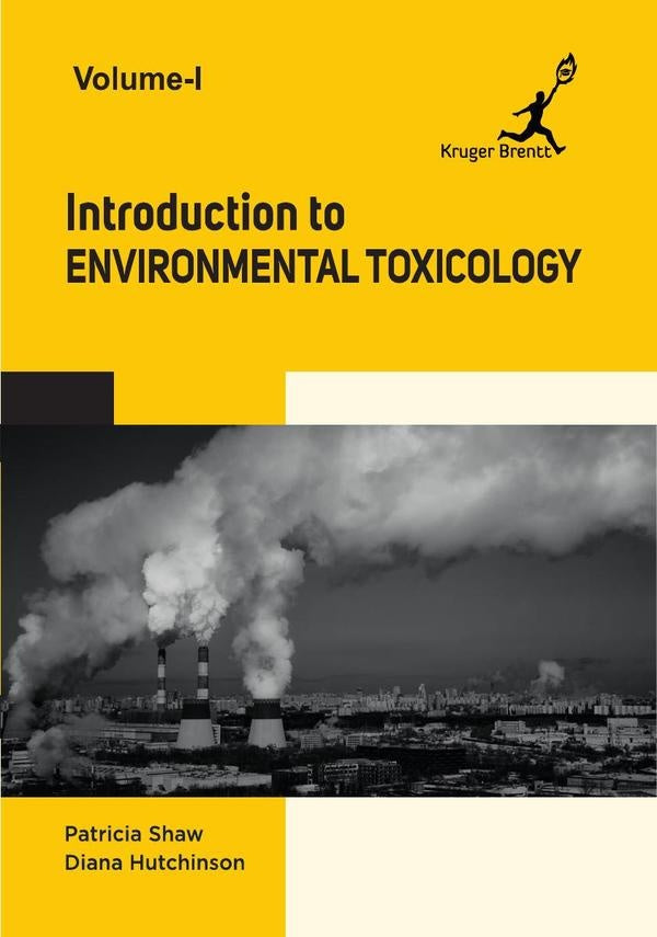 Introduction to Environmental Toxicology Vol 1 | Patricia Shaw