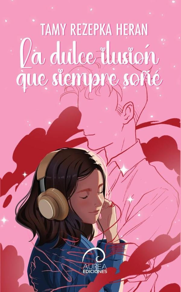 La Dulce Ilusi?n que siempre So?? | TamyRezepka Heran