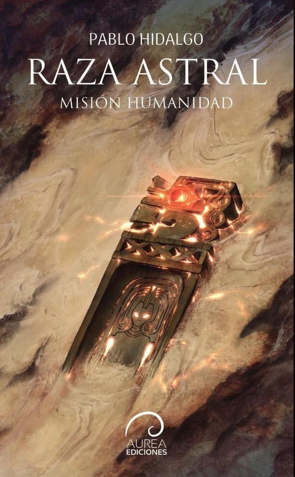 Raza Astral - Misi?n Humanidad | Pablo Hidalgo