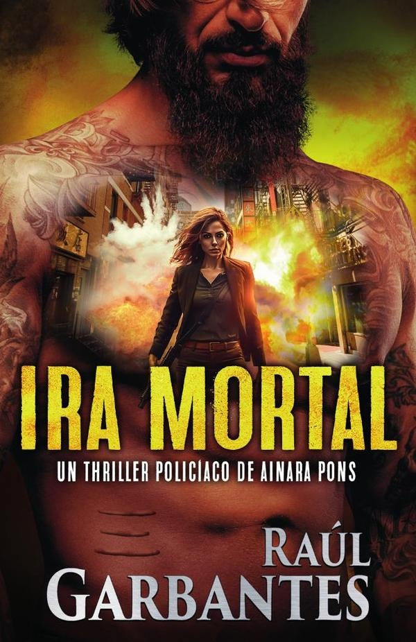 Ira mortal | Ra?l Garbantes