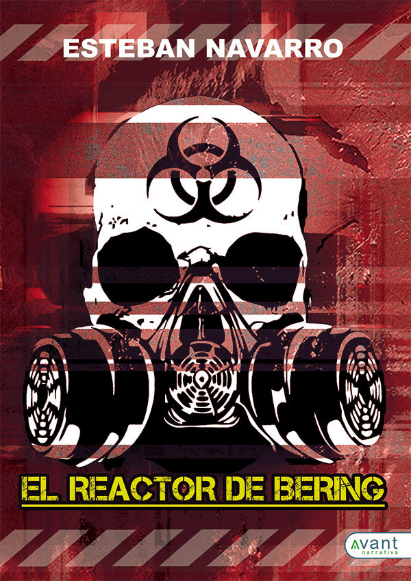 El reactor de Bering | Esteban Navarro
