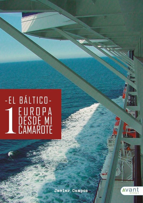 Europa desde mi camarote I | Javier Campos