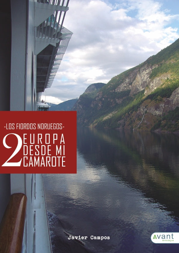 Europa desde mi camarote II | Javier Campos