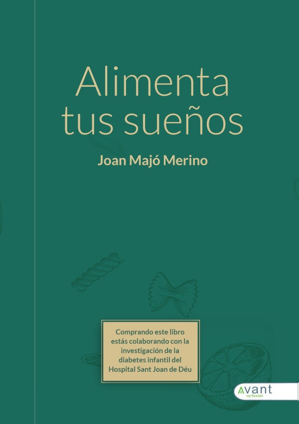 Alimenta tus sue?os | Joan Maj?