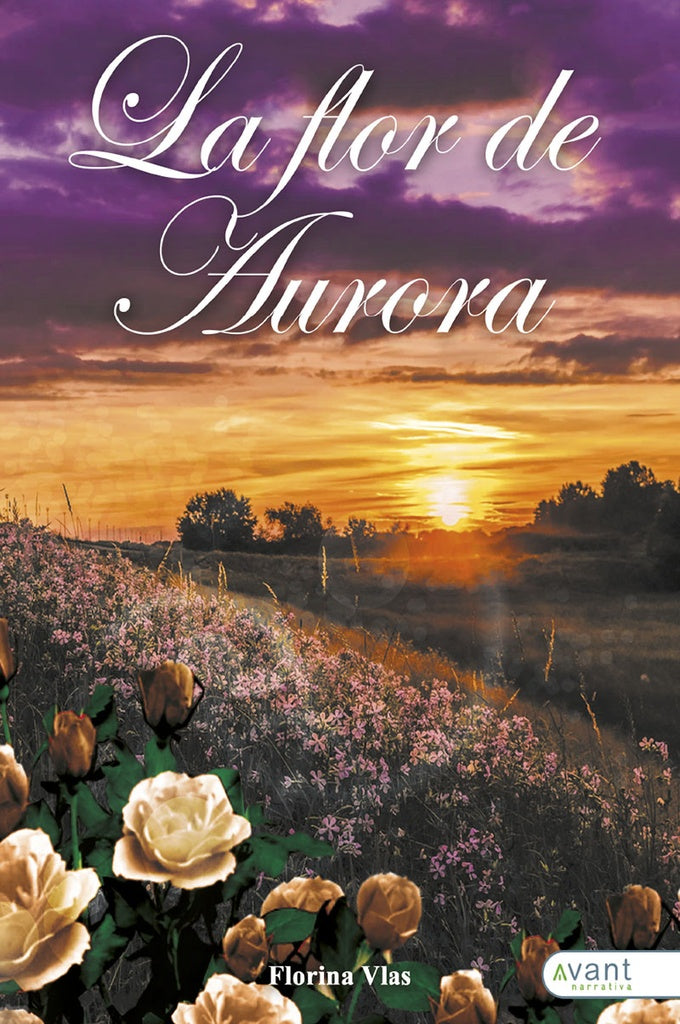 La flor de Aurora | Florina Vlas