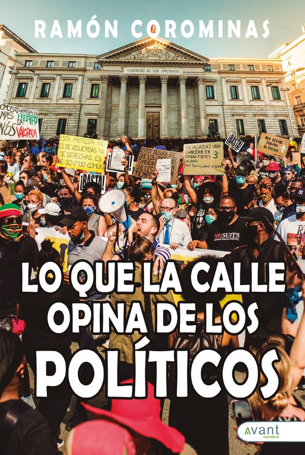 Lo que la calle opina de los pol?ticos | Ram?n Corominas