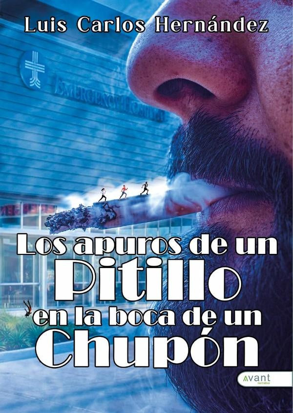 Los apuros de un pitillo en la boca de un chup?n | LuisCarlos Hern?ndez