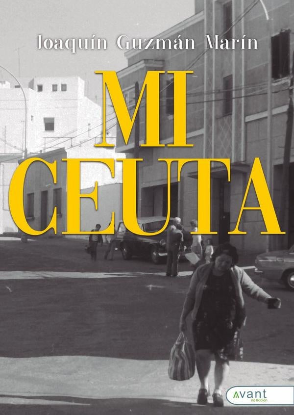 Mi Ceuta | Joaqu?n Guzm?n